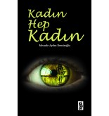 Kadın Hep Kadın