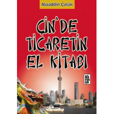 Çin’de Ticaretin El Kitabı