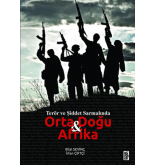 Terör ve Şiddet Sarmalında Orta Doğu ve Afrika